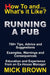 Running a Pub (How to...and What's it Like?) by Mick Brown