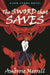 The Sword That Saves by Ambrose Merrell