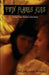 Twin Flames Kiss: A True Twin Flames Love Story by Mark Worrall, Claire Worrall
