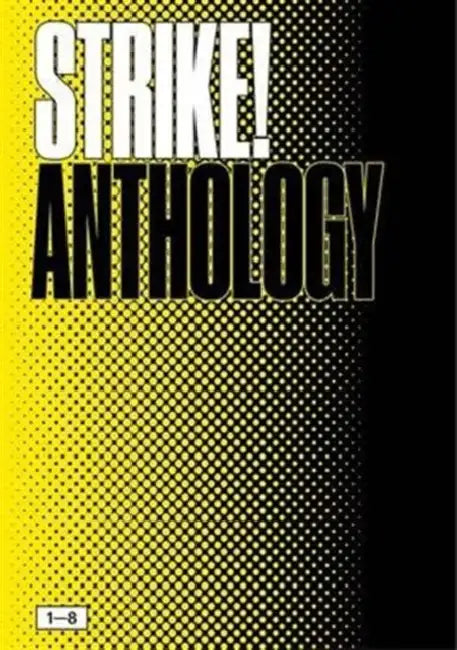 Strike! Anthology by Strike Magazine