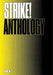 Strike! Anthology by Strike Magazine