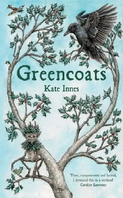 Greencoats by Kate Innes
