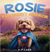 Rosie The Worry Warrior by Carr, H. P.