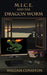 M.I.C.E. and the Dragon Worm by William Coniston, Matilda Downs