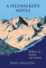 A Fellwalker's Notes: Walking the English Lake District by Swanson John