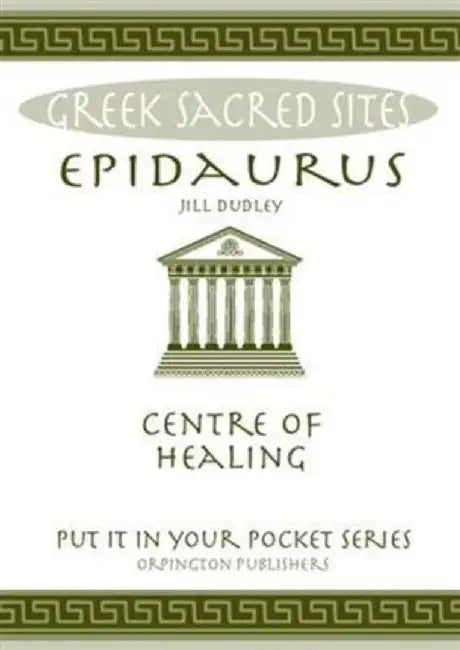 Epidaurus by Jill Dudley