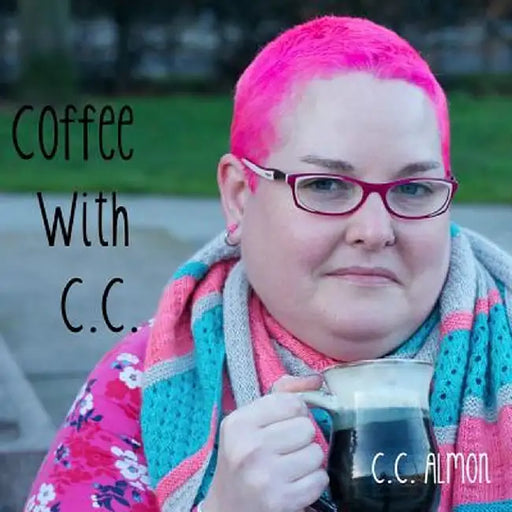 Coffee with C.C.: A 7 Pattern Caffeine Inspired Knitting Collection by C. C. Almon