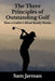 The Three Principles of Outstanding Golf: How A Golfer's Mind Really Works by Sam Jarman