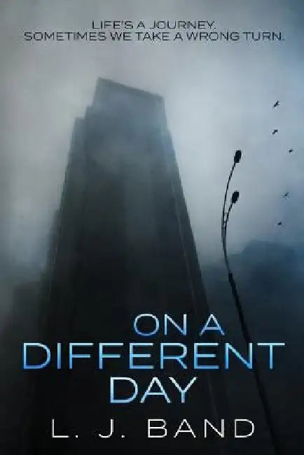 On a Different Day by L. J. Band