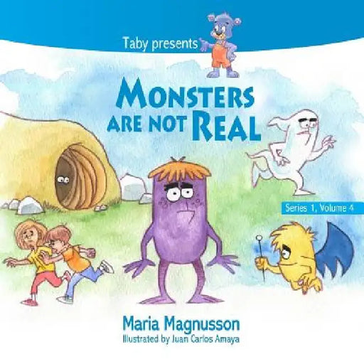 Monsters are not real by Juan Carlos Amaya