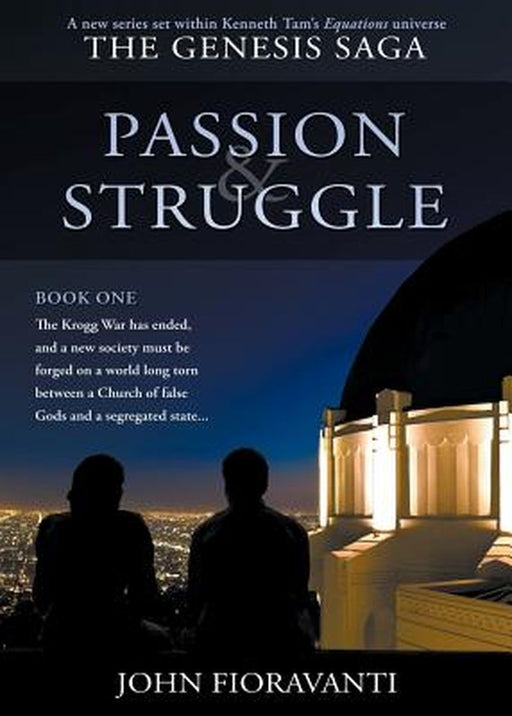 Passion & Struggle by John Fioravanti