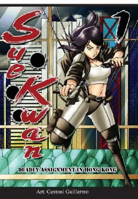 Sue Kwan Issue 1: Deadly Assignment in Hong Kong by Randall Jessup