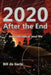2020: After the End by Bill De Garis