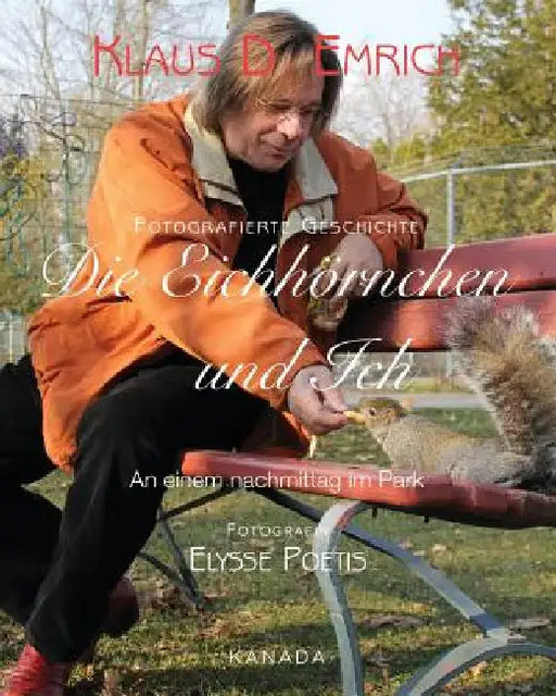 Die Eichhörnchen und Ich: Ein nachmittag im Park by Poetis, Elysse