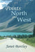 Points North and West by Janet Barclay