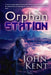 Orphan Station by John G. Kent