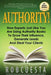 Authority!: How Experts Just Like You Are Using Authority Books to Grow Their Influence, Raise Their Fees and Steal Your Clients! by Rob Cuesta