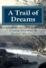 A Trail of Dreams: A Sasquatch Tale by Rachel Westfall