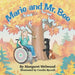 Marie and Mr. Bee by Margaret Welwood