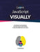 Learn JavaScript Visually by Ivelin Demirov