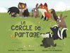 Le Cercle de Partage by Larsen-Jonasson, Theresa Corky