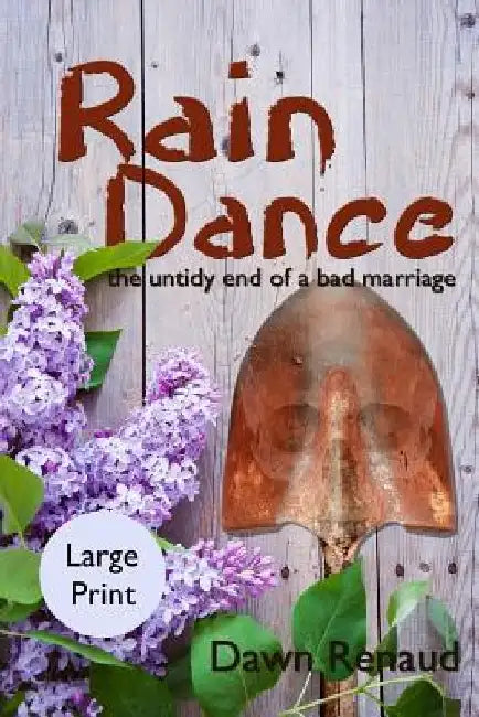 Rain Dance by Dawn Renaud