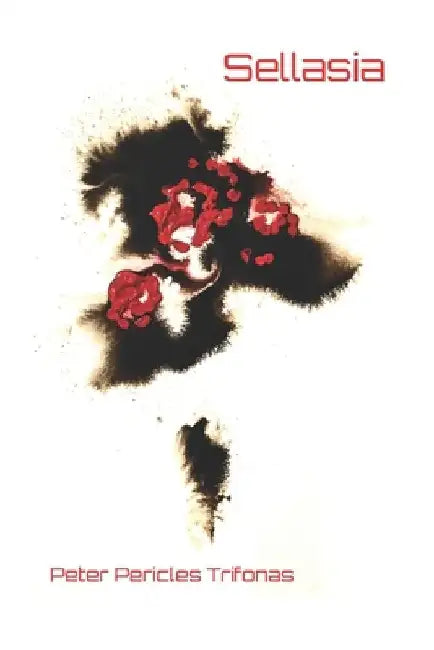 Sellasia by Peter Pericles Trifonas