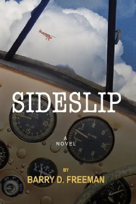 Sideslip by Barry David Freeman