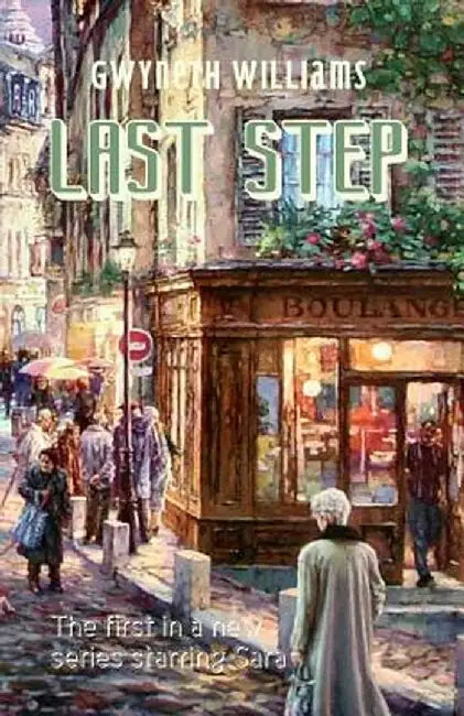 Last Step by Gwyneth Williams
