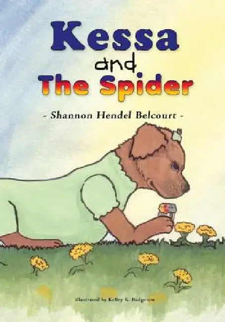 Kessa and The Spider by Kelley K. Badgerow