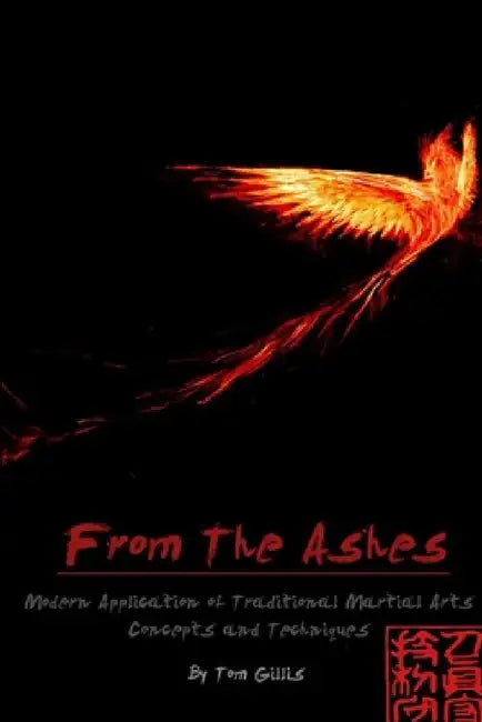 From the Ashes by Tom Gillis