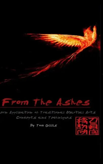 From The Ashes by Tom Gillis
