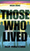Those Who Lived: Fallen World Stories by Megan Crewe
