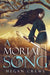 A Mortal Song by Megan Crewe