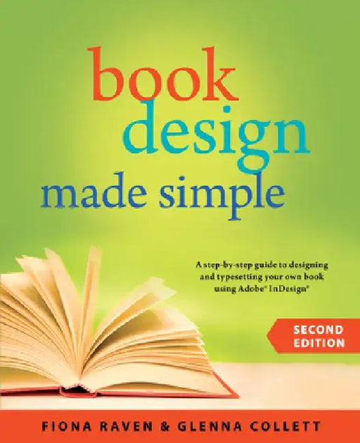 Book Design Made Simple by Fiona Raven