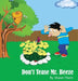 Don't Tease Mr. Beeze by Shawn Thorn