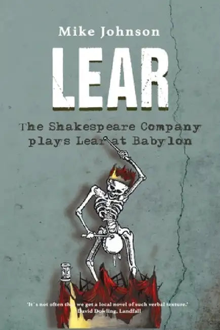 Lear: The Shakespeare Company Plays Lear at Babylon by Mike Johnson