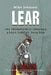 Lear: The Shakespeare Company Plays Lear at Babylon by Mike Johnson