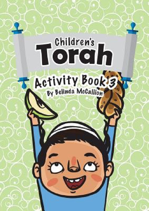 Children's Torah Activity Book 3 by Belinda McCallion