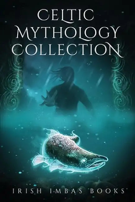 Celtic Mythology Collection (2017) by Brian O'Sullivan