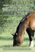 Healthy Land, Healthy Pasture, Healthy Horses: The Equicentral System Series Book 2 by Jane Myers, Stuart Myers