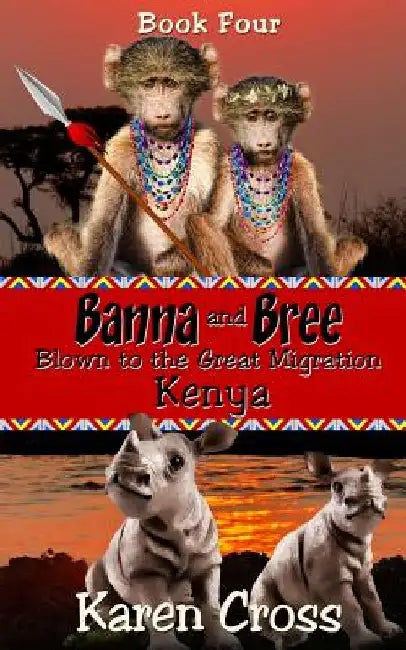 Banna and Bree Blown to the Great Migration, Kenya by Karen Cross