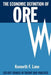 The Economic Definition of Ore: Cut-off Grades in Theory and Practice by Kenneth F. Lane