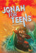 Jonah for Teens by Antony Kodsi