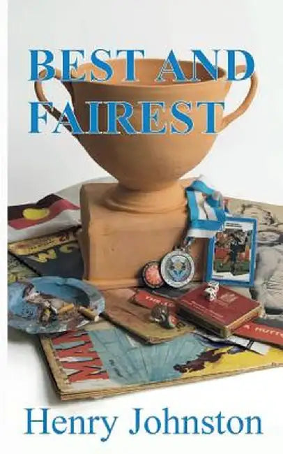 Best and Fairest by Henry Johnston