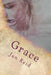 Grace: Book 2 The Dreaming Series by Jan Reid
