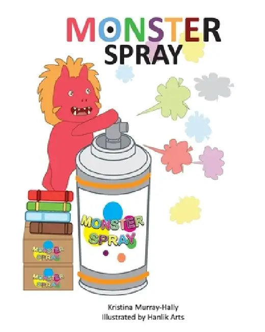 Monster Spray by Hanlik Arts