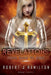 Revelations: From Dawn to Dusk by Robert J. Hamilton