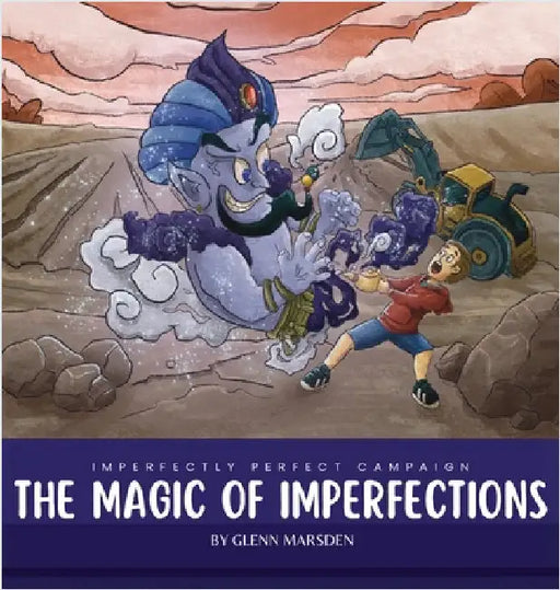 The Magic of Imperfections by Marsden, Glenn