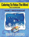 Coloring To Relax The Mind: Winter Wonderland by Mary D. Brooks